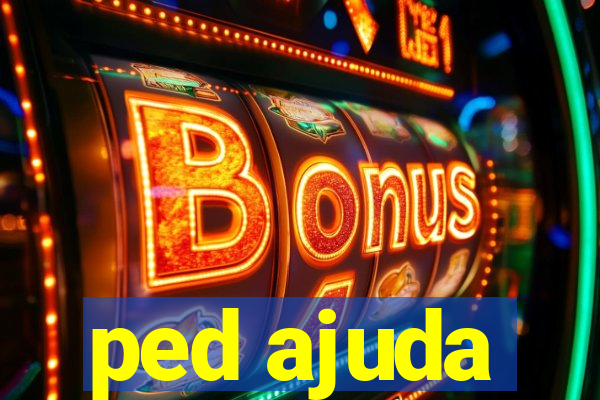 ped ajuda